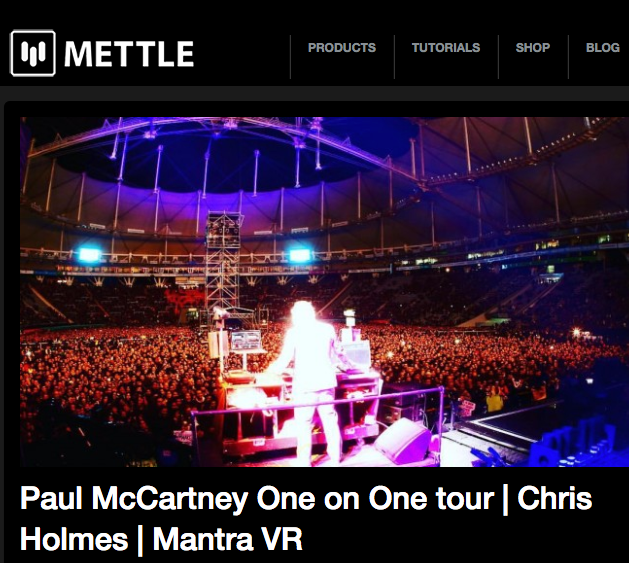 Paul McCartney One on One tour | Chris Holmes | Mantra VR