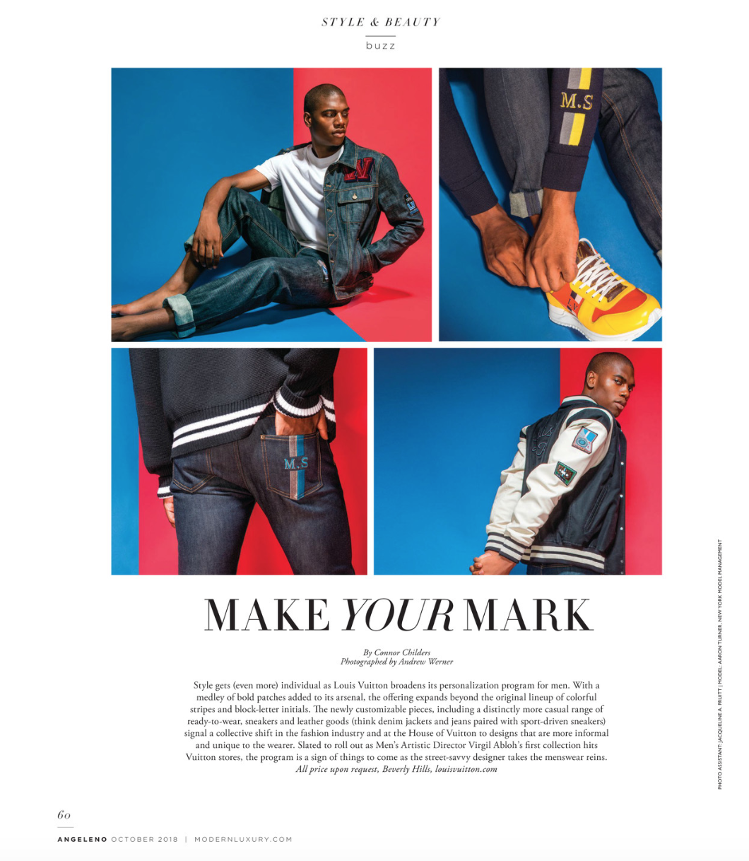 Make Your Mark - Louis Vuitton story by Andrew Werner for Modern Luxury national publications.png