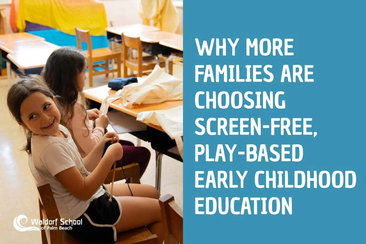 The Case for Screen-Free Education in Palm Beach County