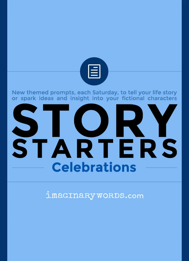 Story Starters: Celebrations