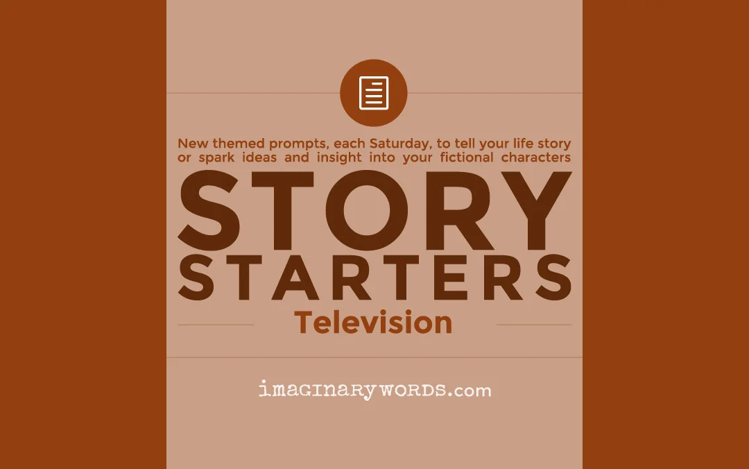 StoryStarters13-Television_ImaginaryWords.jpg