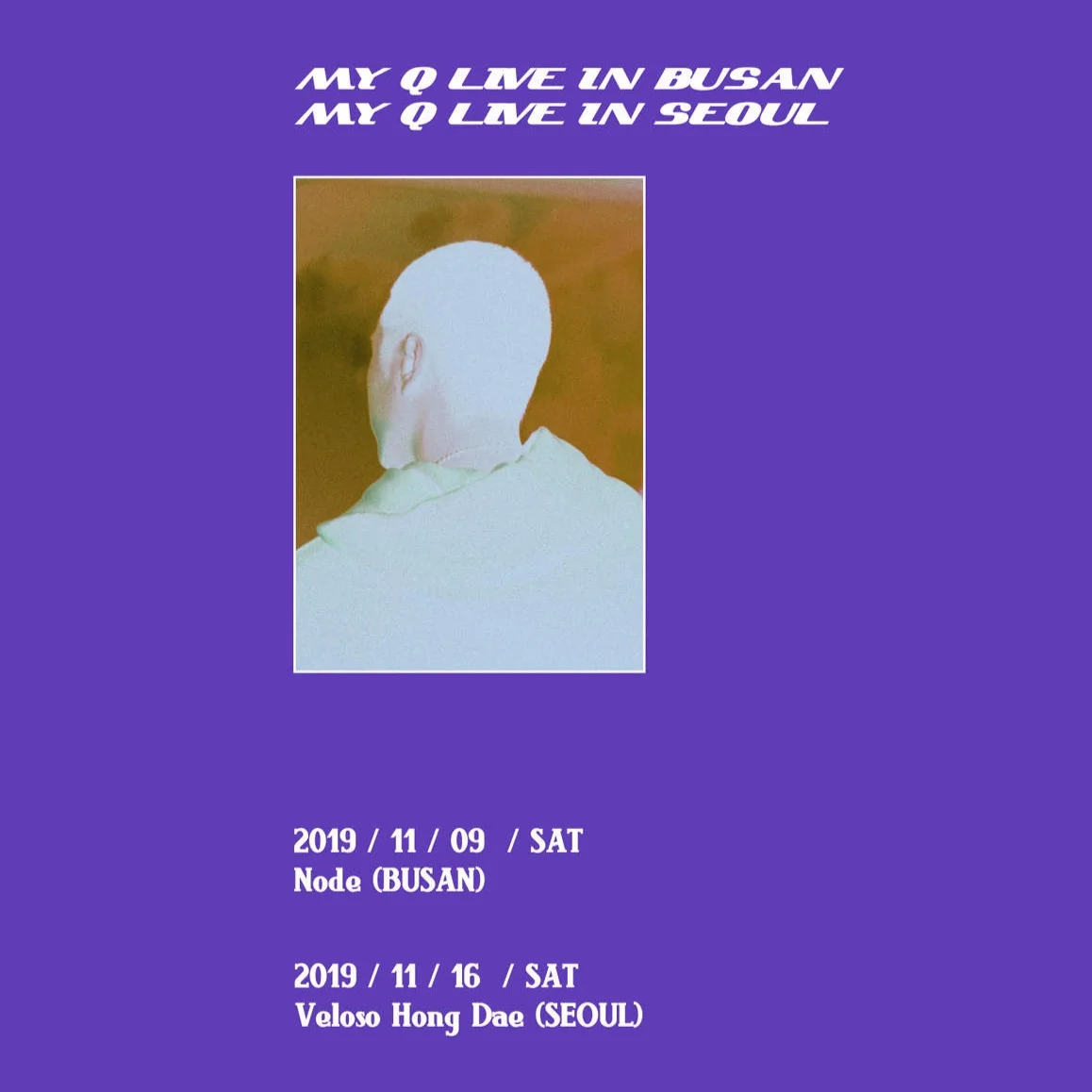 MY Q Live in Busan &amp; Seoul