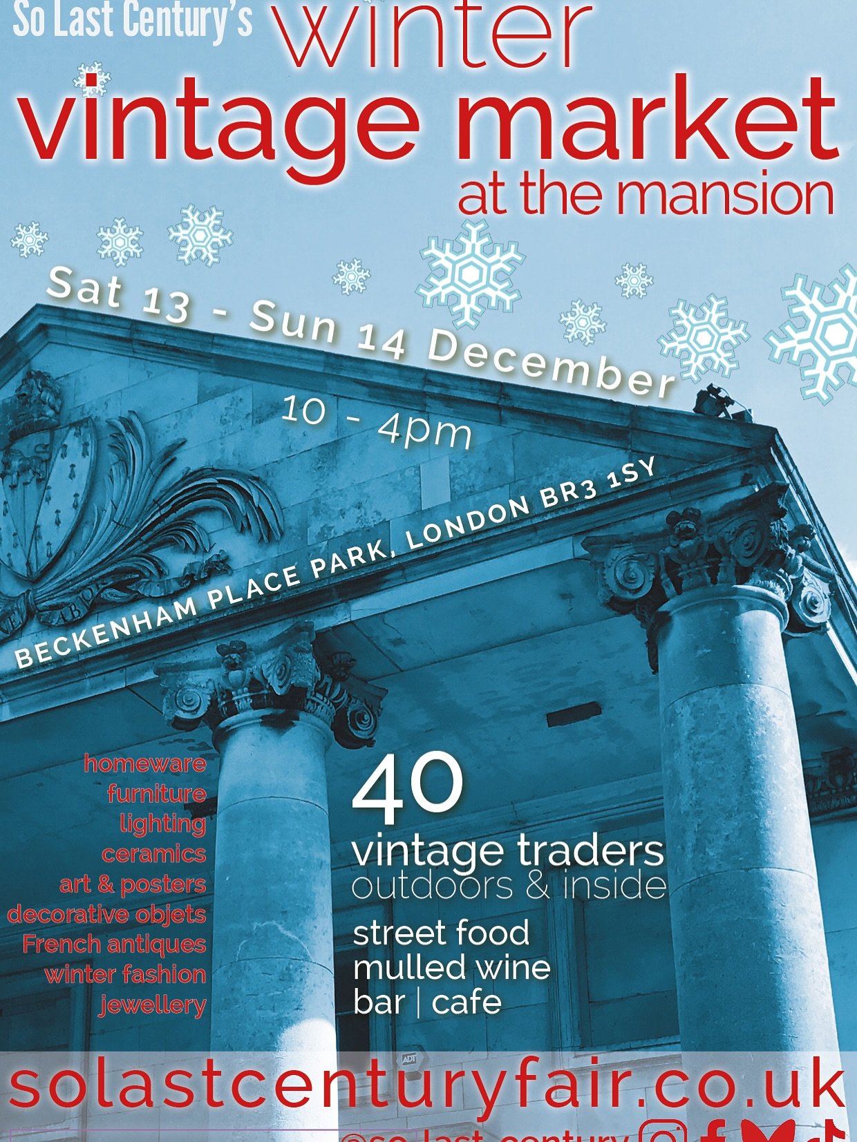 Get ready for So Last Century&rsquo;s weekend Winter Vintage Market at the Mansion this weekend!

Saturday 13th and Sunday 14th December  @beckenhamplace !🎄❄️☃️

Beckenham Place Park, Beckenham, SE London, BR3 1SY

10-4pm each day

Outdoors and insi