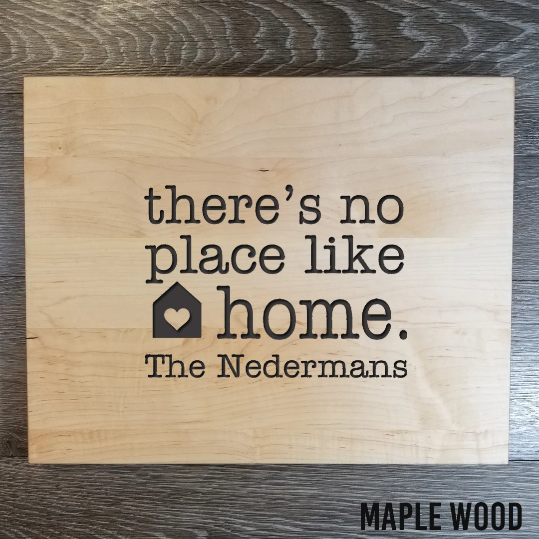 042NoPlaceLikeHome - Large - Maple.jpg