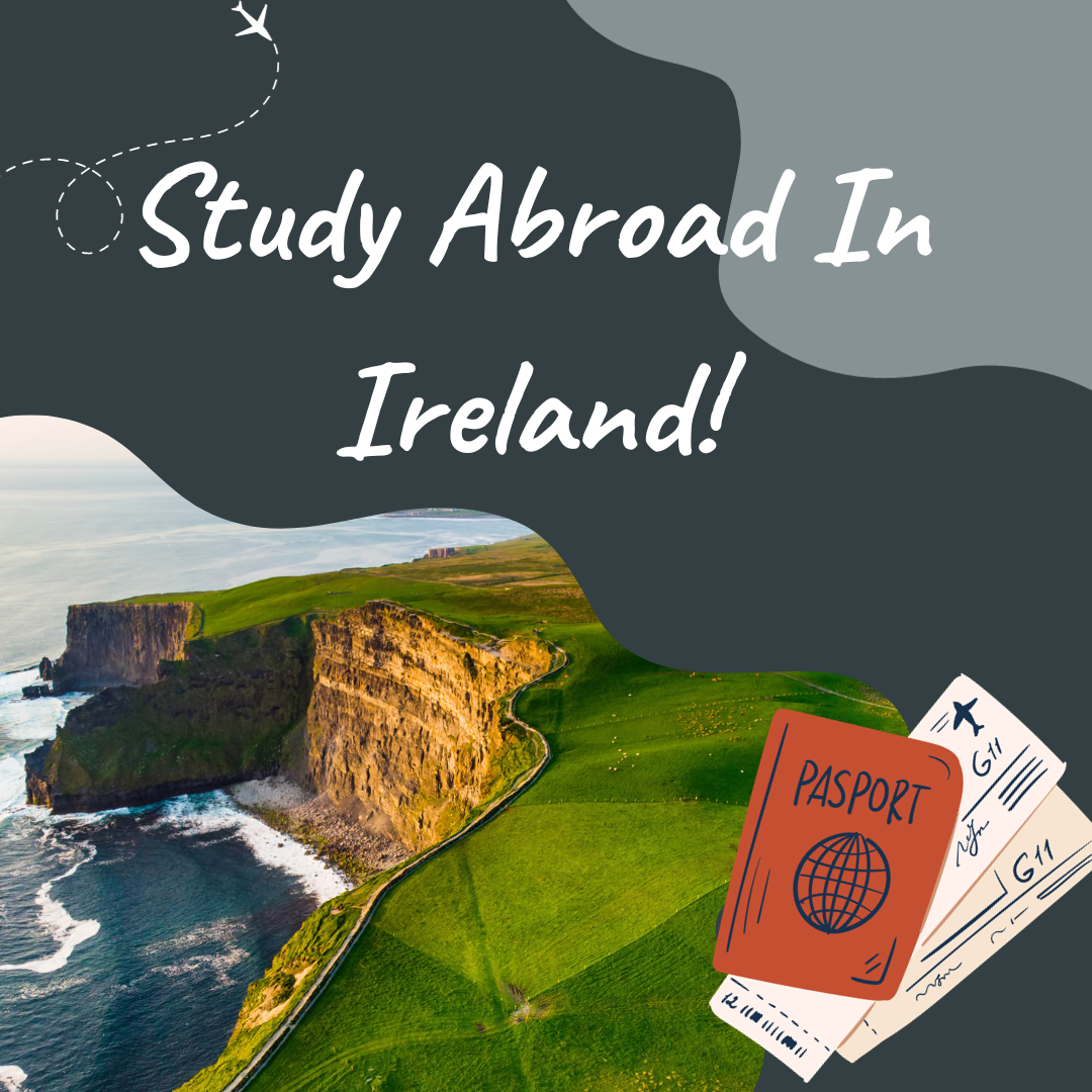 Study Abroad Opportunity Ireland — Pacer Times