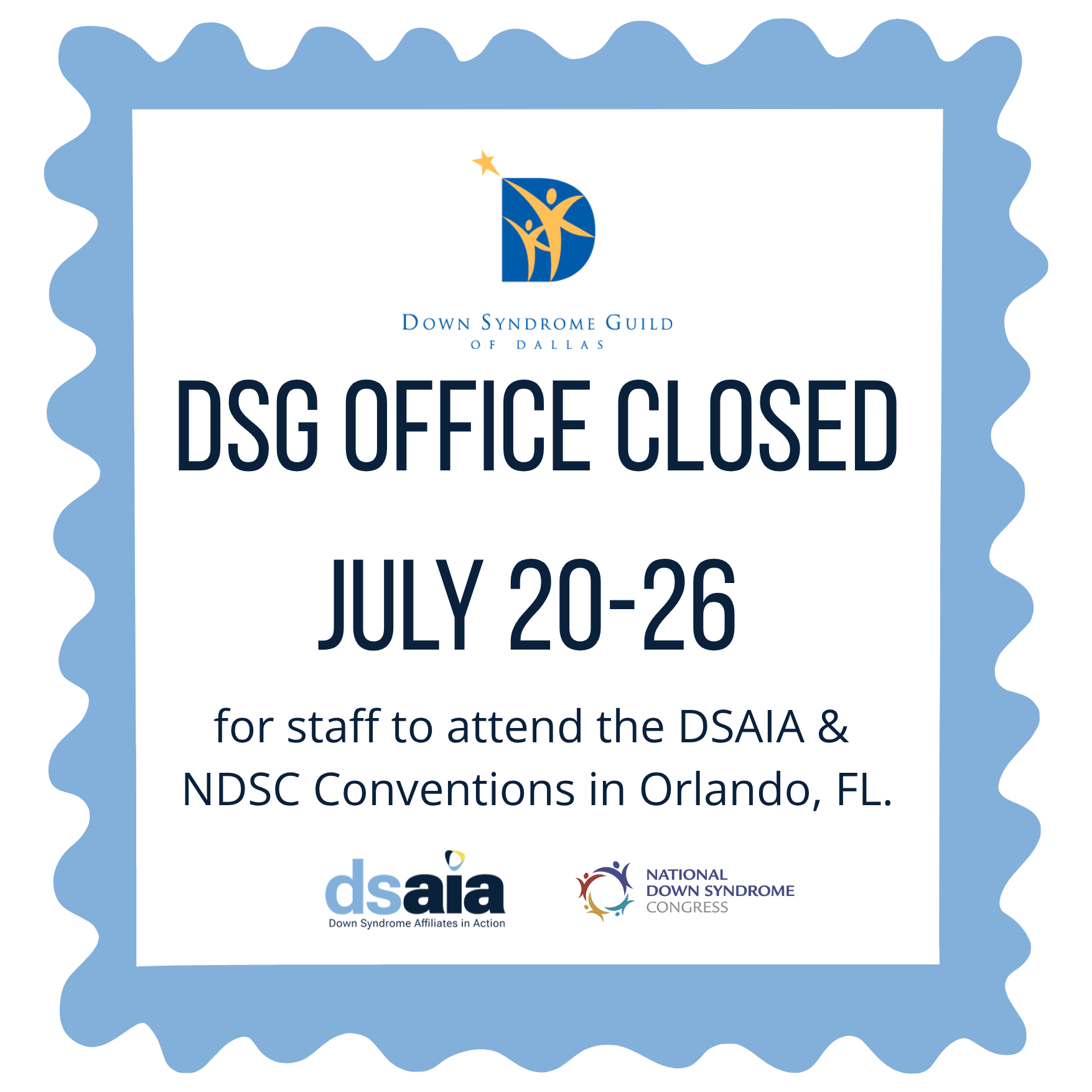 DSG Office Closed for DSAIA &amp; NDSC Conventions