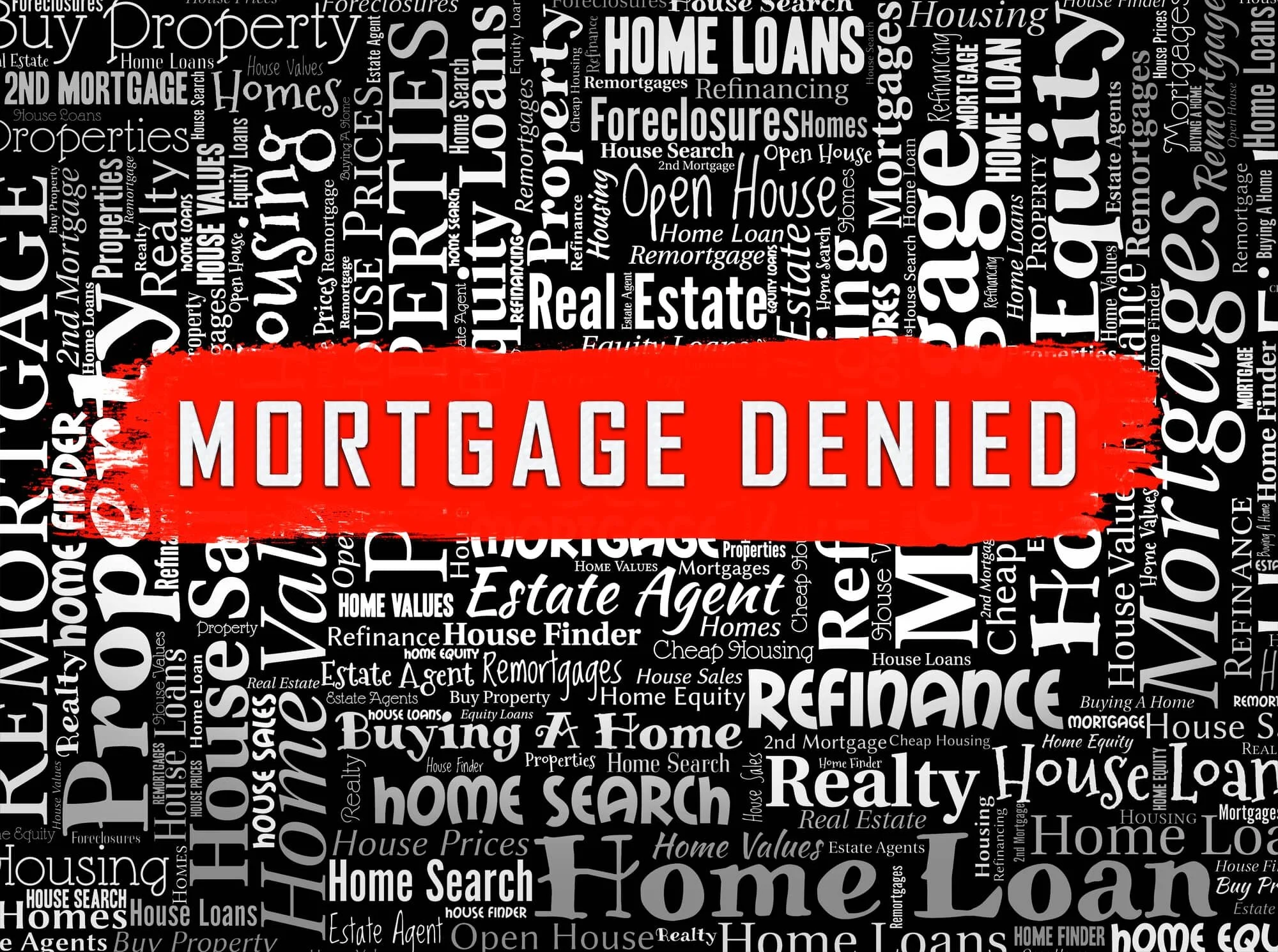 Seven Reasons Mortgage Loans are Denied