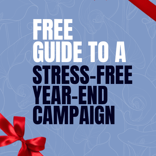 FREE GUIDE TO A STRESS FREE YEAR-END CAMPAIGN.png
