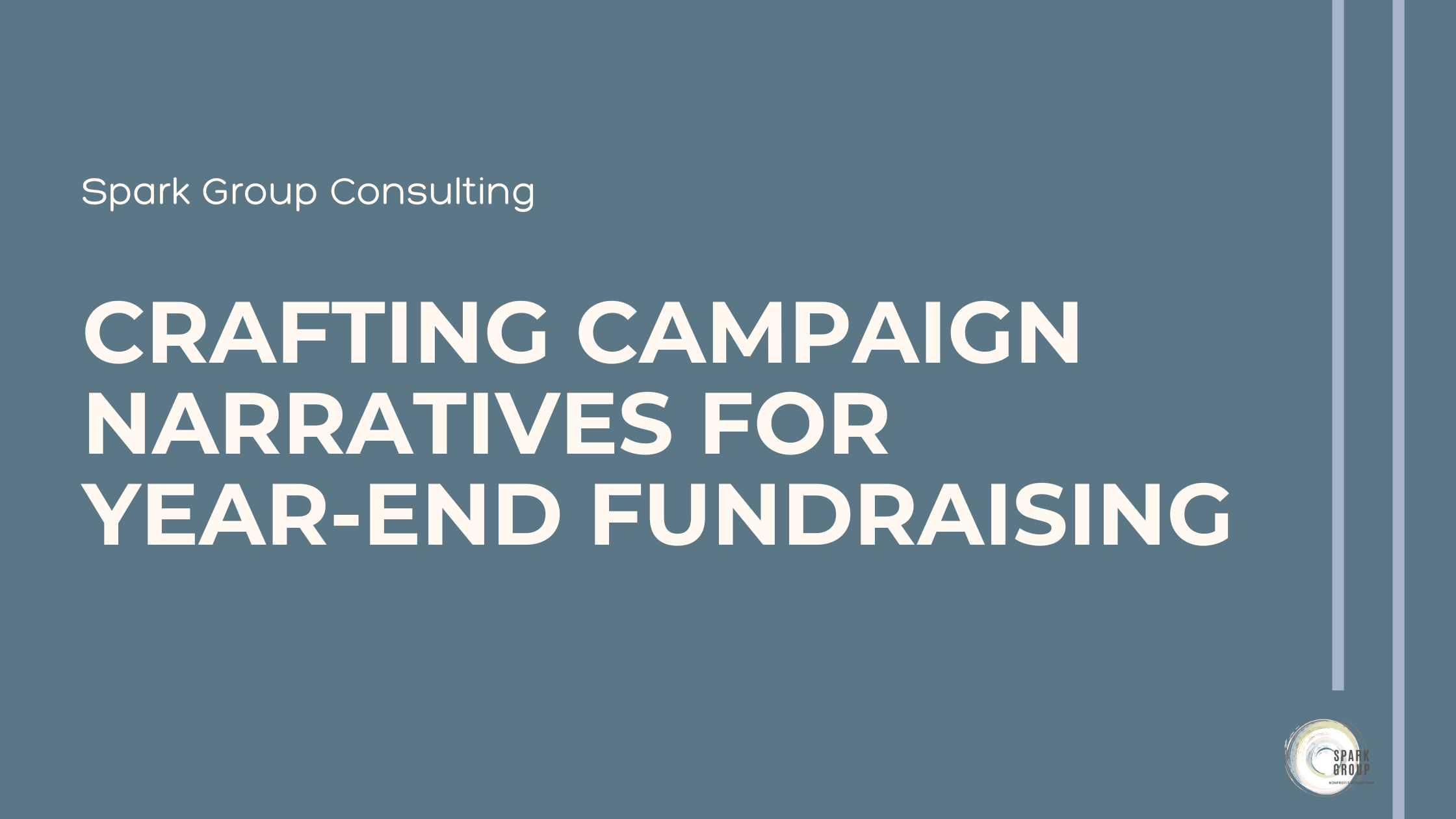 Crafting Campaign Narratives for Year-End Fundraising