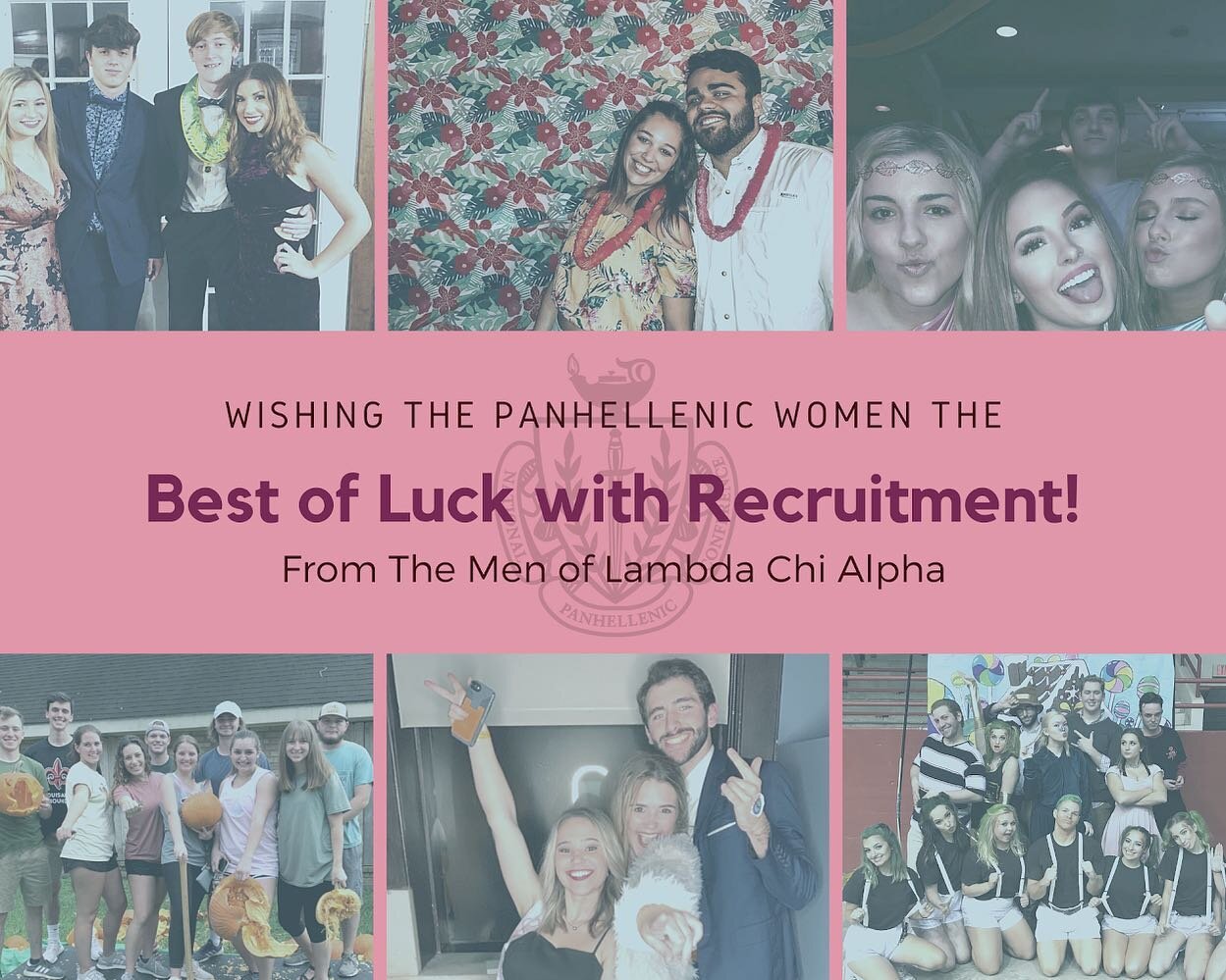 We know this year has presented us all with many challenges, but we&rsquo;re confident y&rsquo;all will help many young women find their new homes. The Men of Lambda Chi wish you all the best of luck with recruitment!
