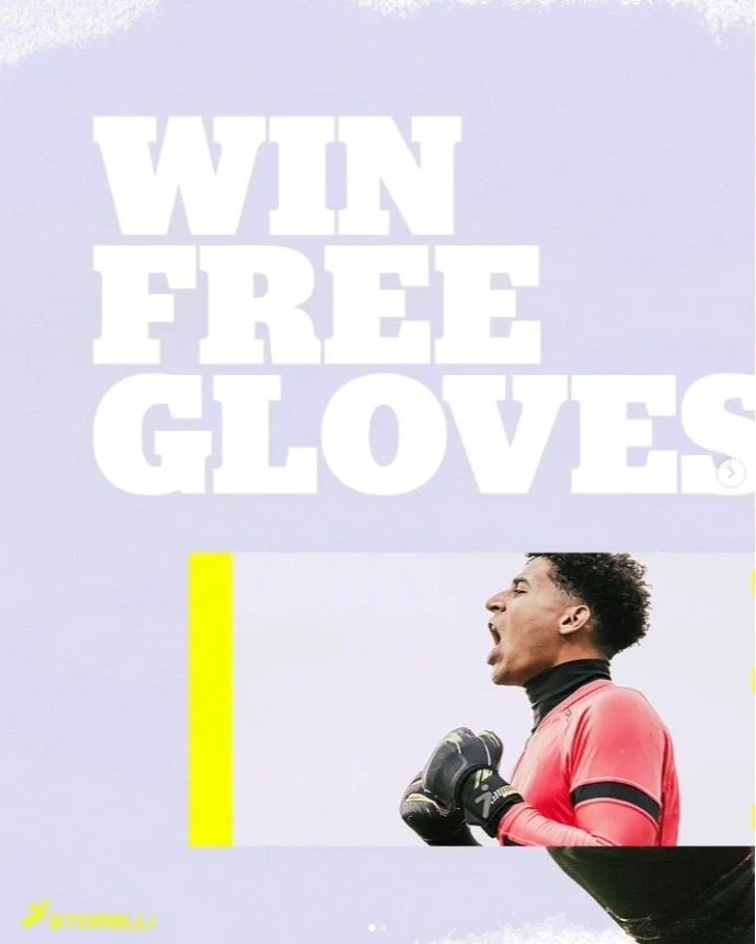 Storelli Soccer: Free Gloves for a Year Campaign