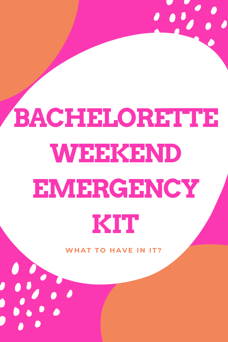 BACHELORETTE WEEKEND EMERGENCY KIT.png