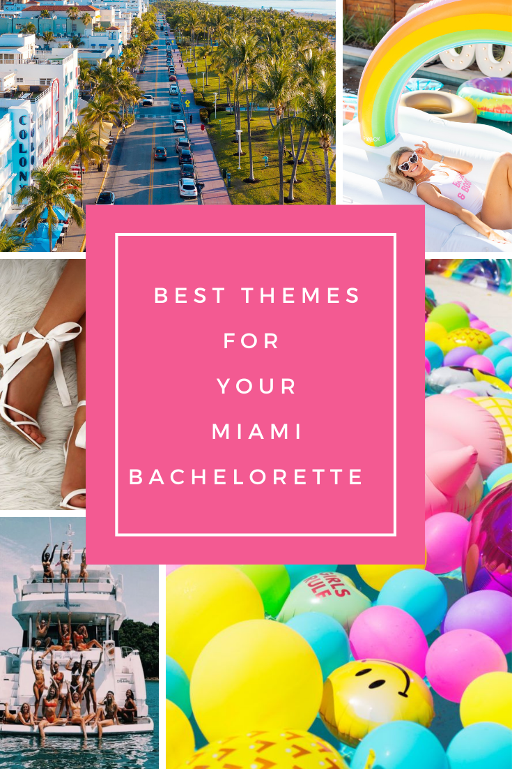 Best Themes For Your Miami Bachelorette