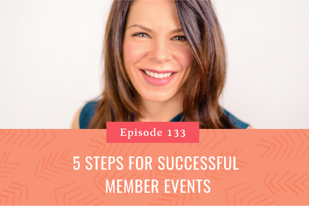 133. 5 Tips to Successful Member Events for your Coworking Space
