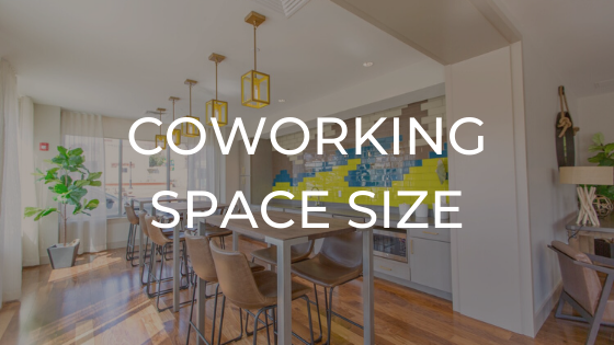 How Big Should my Coworking Space Be?
