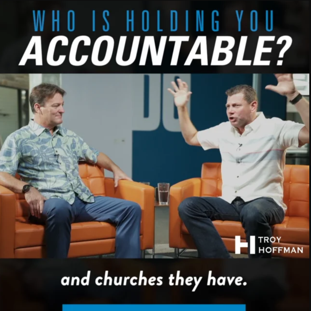 Who Is Holding You Accountable?