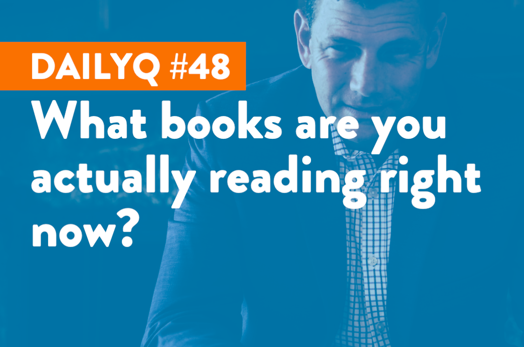DailyQ #48: What books are you reading?