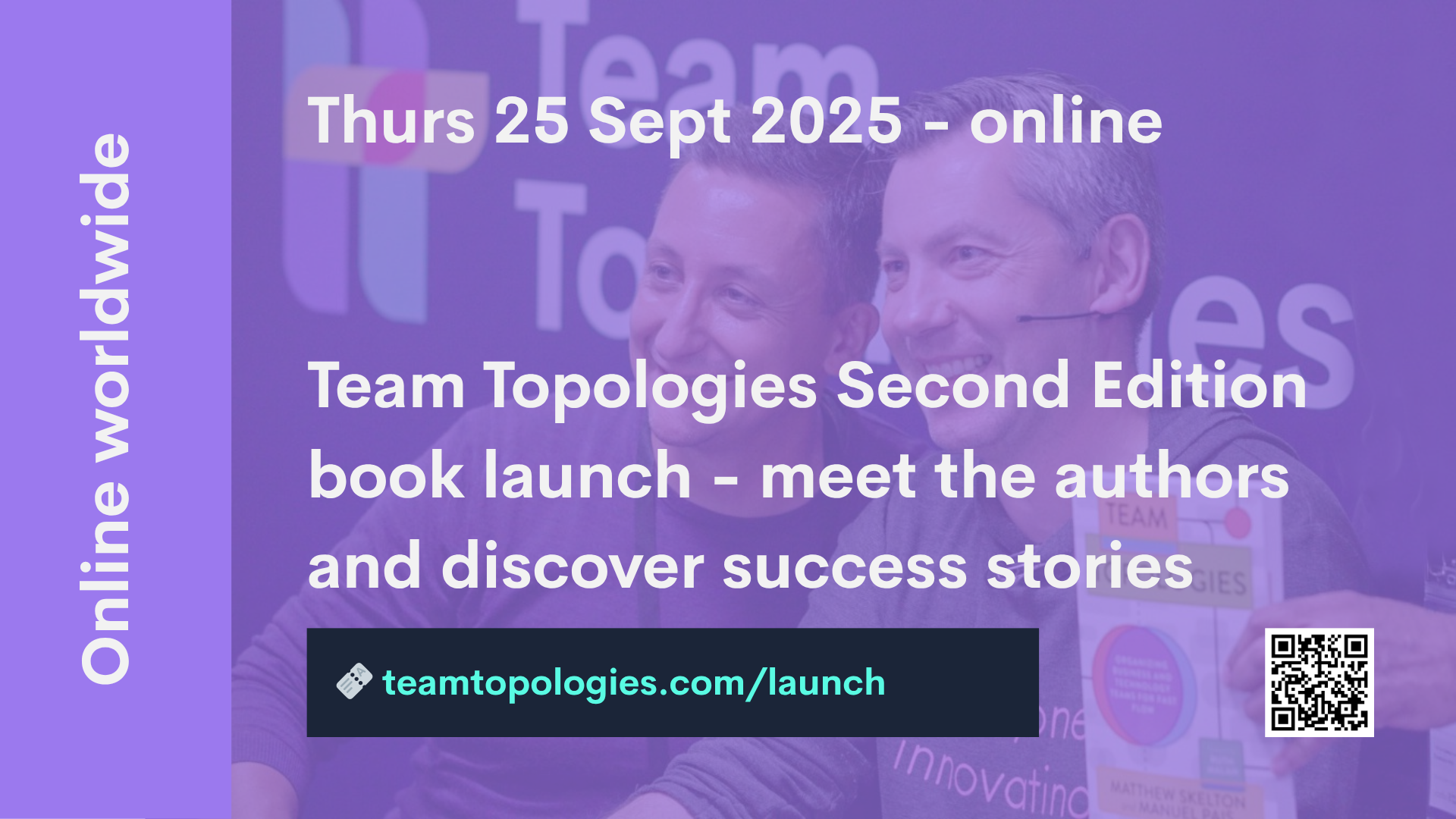 Team Topologies Second Edition book launch - meet the authors and discover success stories