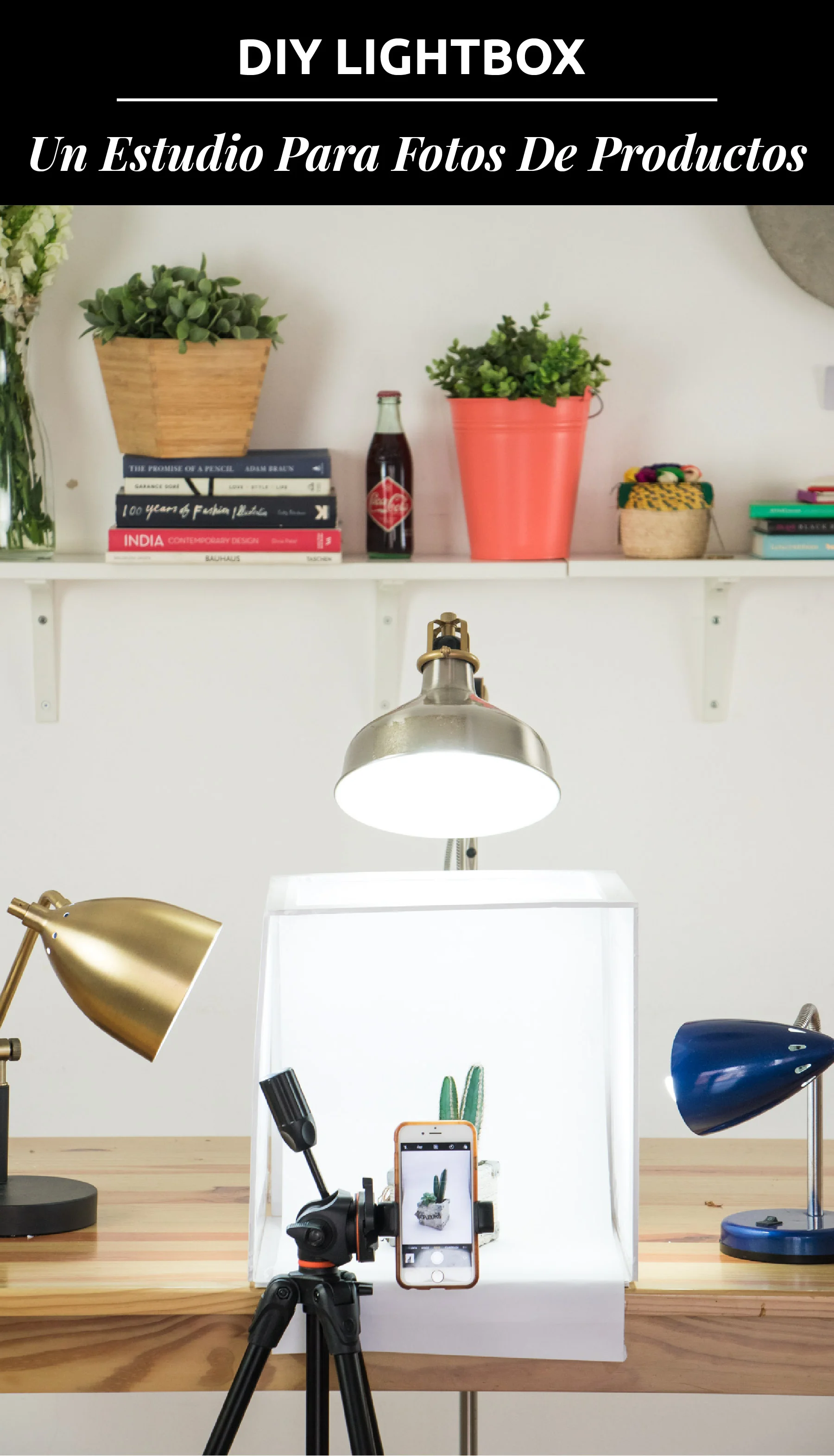 DIY | Lightbox - Crear Un Estudio Para Fotos De Productos // ¿Quieres aprender a hacer fotos de productos? No necesitas un estudio para lograrlas. ¡Hoy te enseño a crear un lightbox para tomar fotos profesionales!