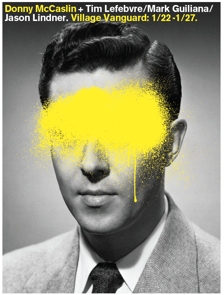 Village Vanguard in NYC 1/22-27