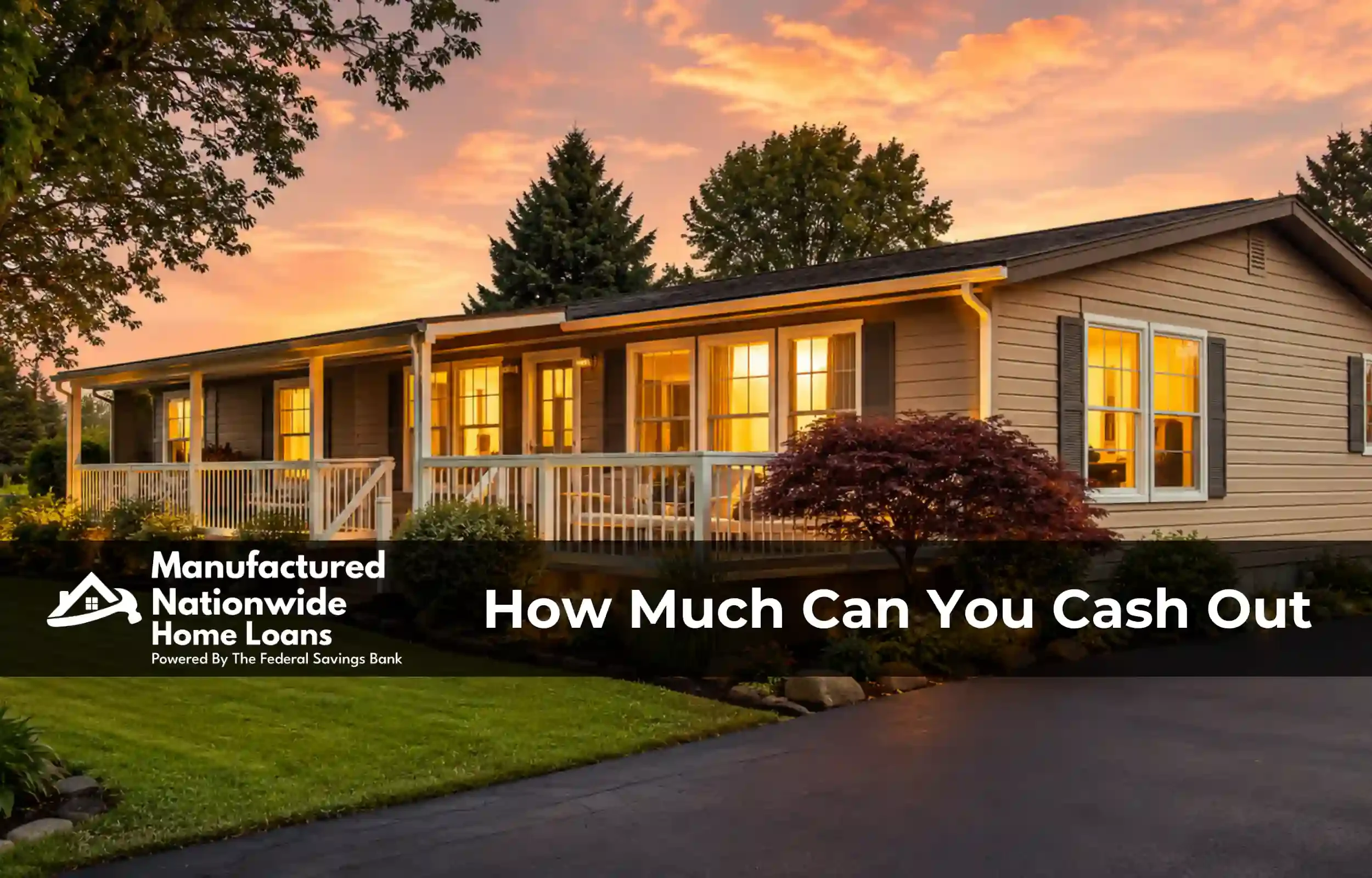 A manufactured home with built-up equity on owned land, representing up to 100% VA cash-out value access from ManufacturedNationwide.com