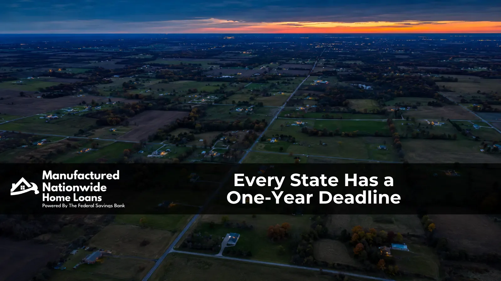 Aerial blue hour view of rural American property parcels and scattered manufactured homes, representing the state by state certification deadline explained by Manufactured Nationwide Home Loans.