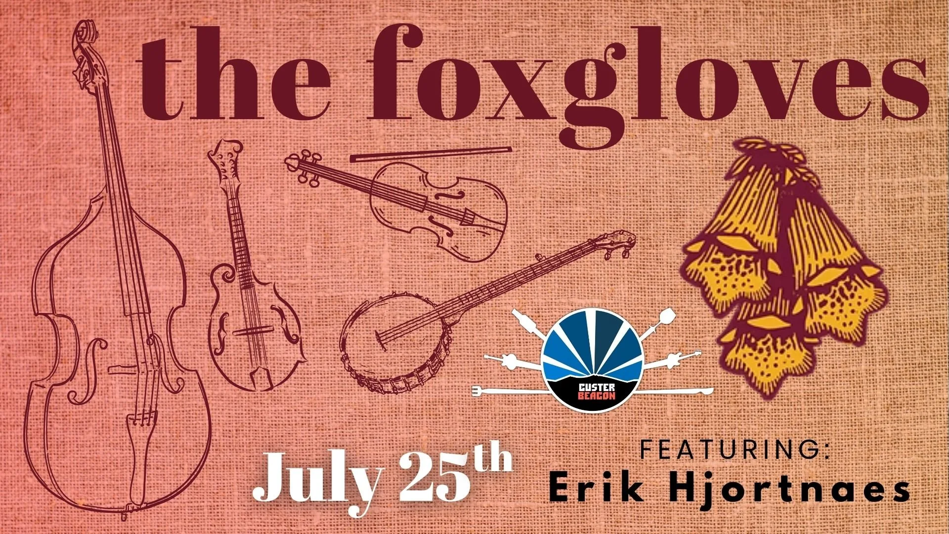 The Foxgloves w/ Erik Hjortnaes