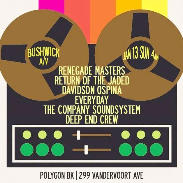 Bushwick A/V: Renegade Masters and Return of the Jaded &amp; More
