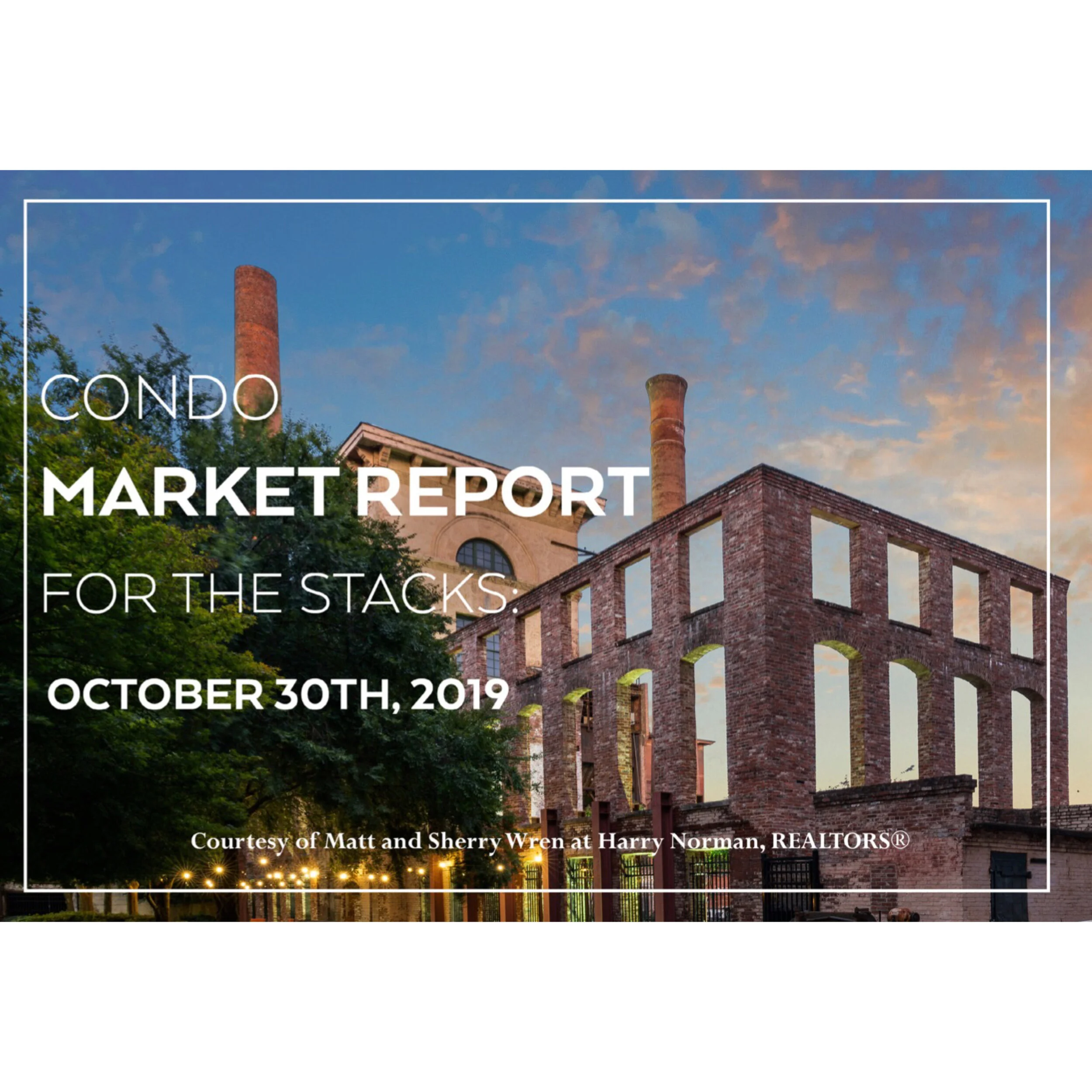 Condo Market Report for The Stacks Condos - article updated 12/31/19