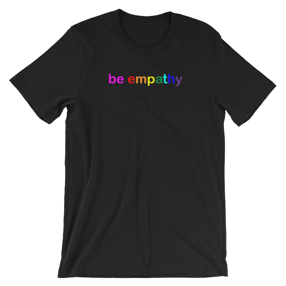 be empathy rainbow graphic shirts