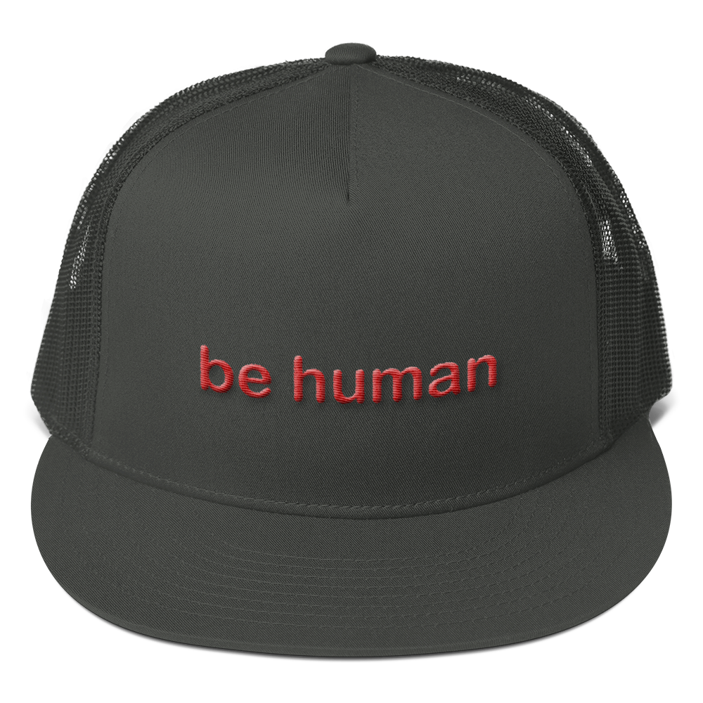 be human embroidered trucker caps red lettering
