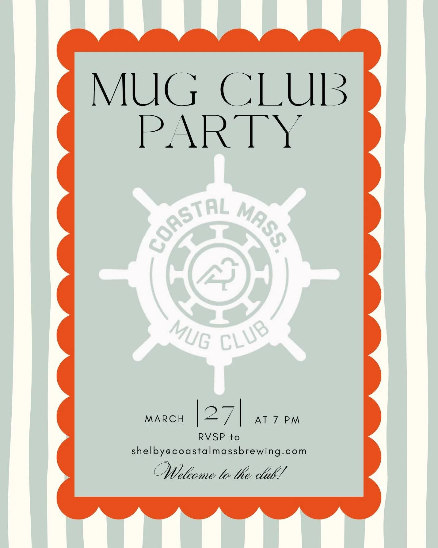 CALLING ALL MUG CLUB MEMBERS: We're having a Welcome Party FOR YOU! Join us March 27th from 7-10pm as we welcome returning members and usher in some new members. There will be refreshments, good vibes, and plenty of beer; so mark your calendars! Chee