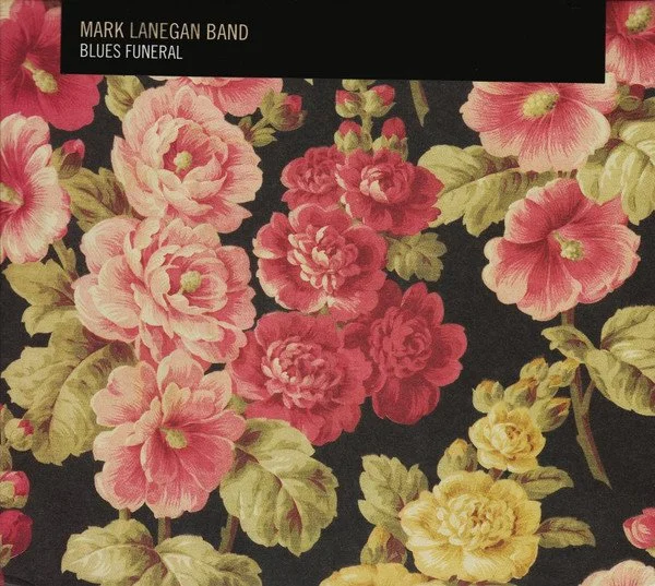 Mark Lanegan Blues Funeral.jpg