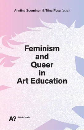 Queer Migrations: The Case of an LGBT Cafe / Queers with out Borders , Published in Feminism and Queer in Art Education (2018). To purchase book visit Aalto Books .