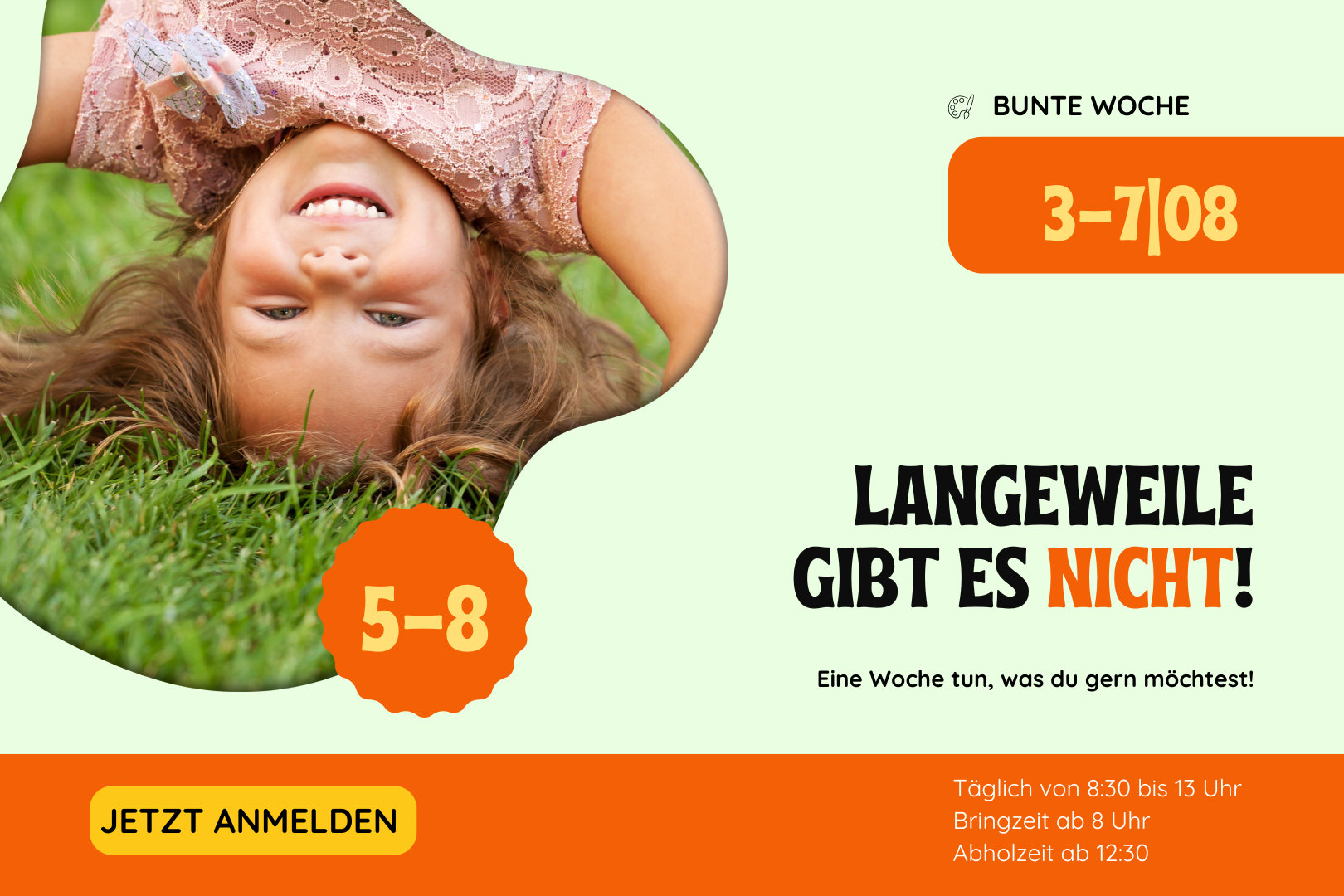 Langeweile gibt es nicht