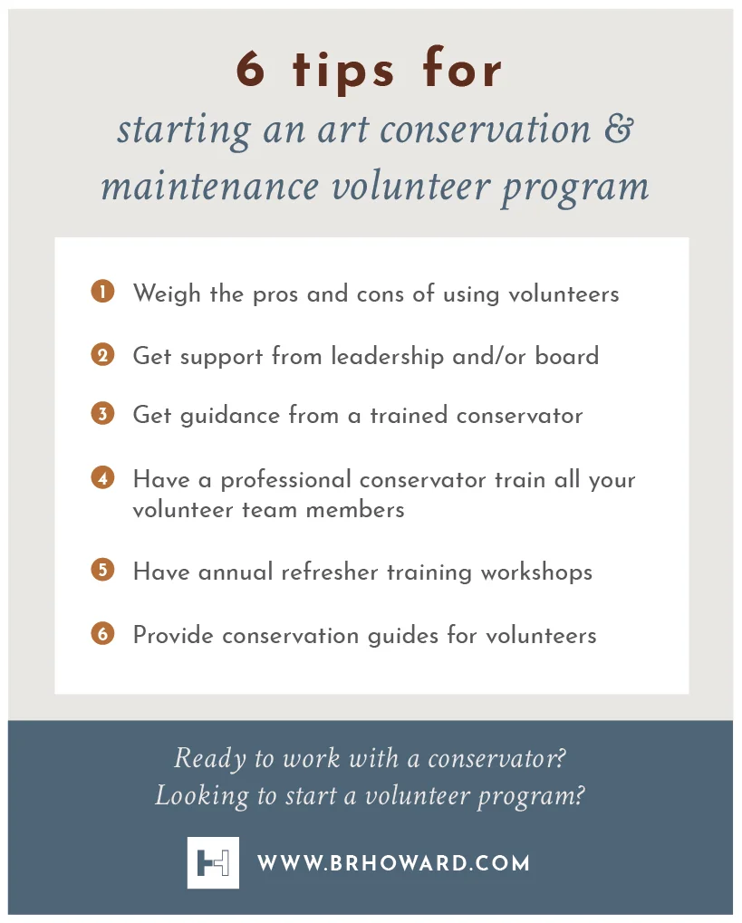 Click image for larger view . Infographic: Tips for starting a volunteer art conservation and maintenance program.