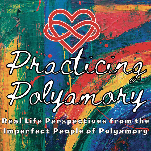 Practicing Polyamory Podcast - How to Establish Your Identity