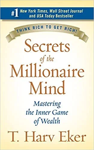 SECRETS OF THE MILLIONAIRE MIND