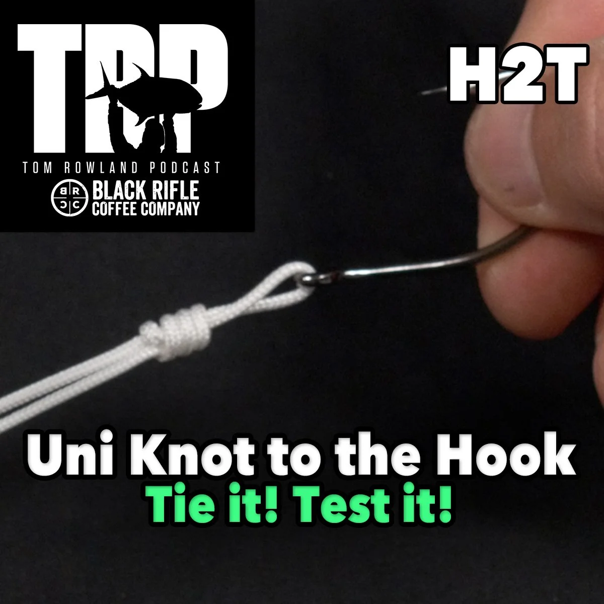 How 2 Tuesday - The Uni Knot to the Hook - Tie it! Test it! - Episode #773