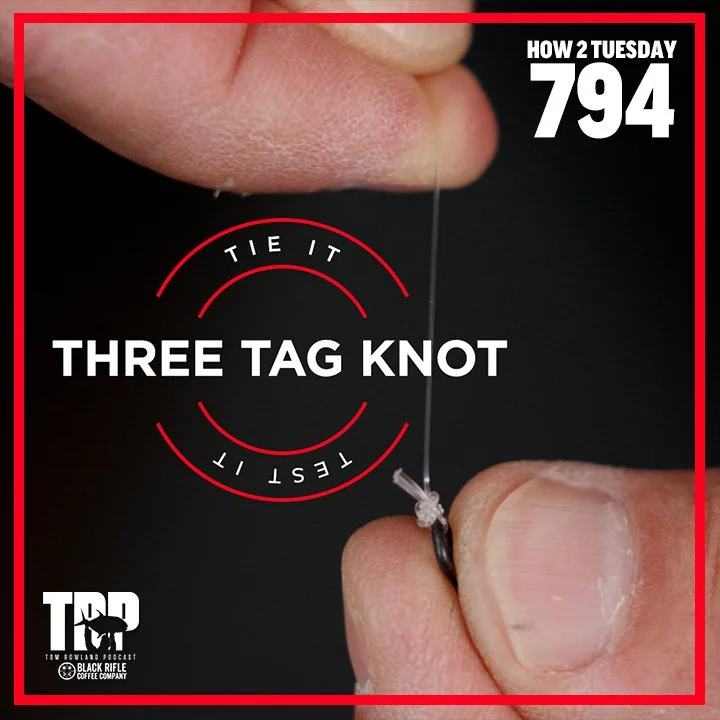 How 2 Tuesday - Three Tag Knot Tie it! Test it! - Episode #794