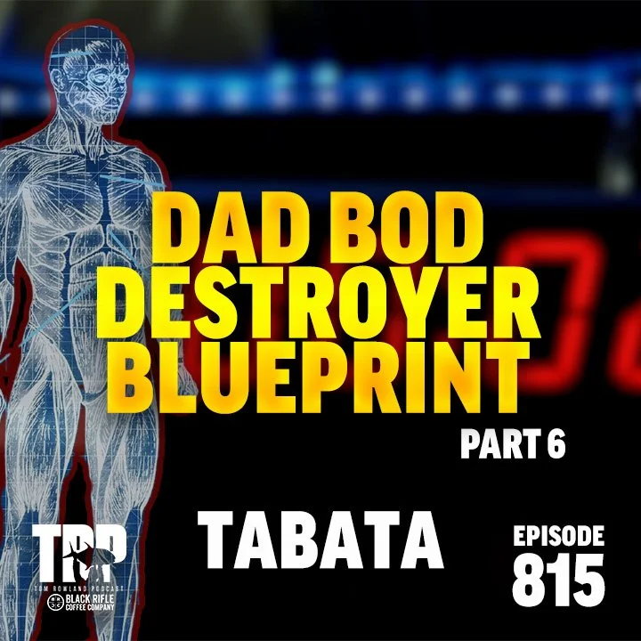 Dad Bod Destroyer Blueprint - TABATA | PF | Episode #815