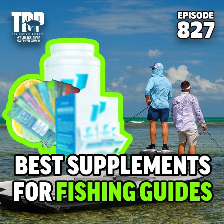 The Top 5 Supplements for Fishing Guides and Serious Anglers | Physical Friday | Episode #827