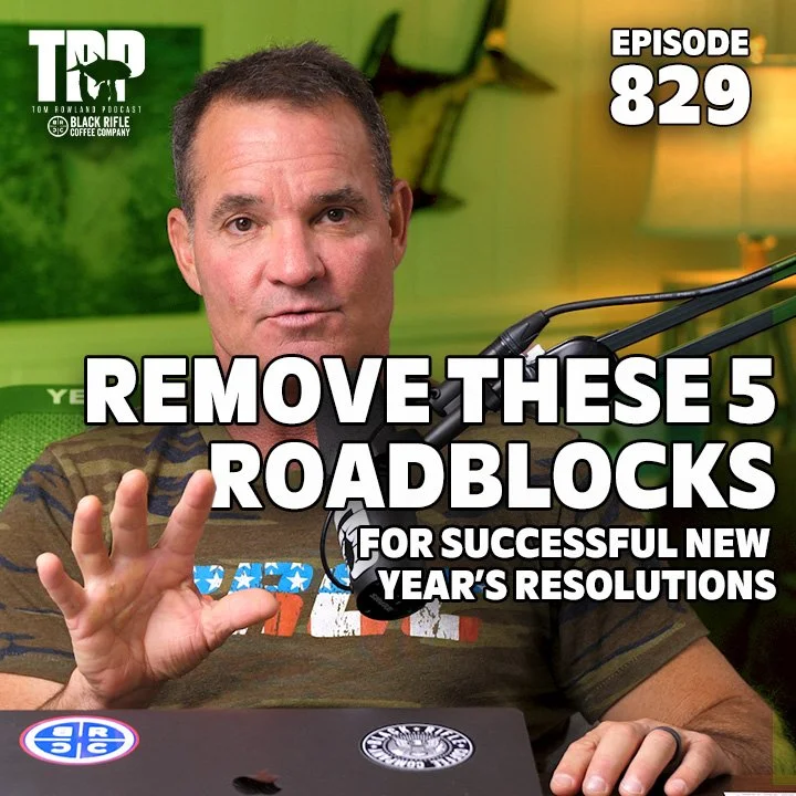 5 Ways to Eliminate Roadblocks for Successful NY Resolutions | PF | Episode #829