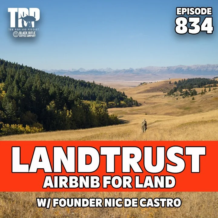 'Landtrust: Recreation Access Network' Founder Nic De Castro - Episode #834