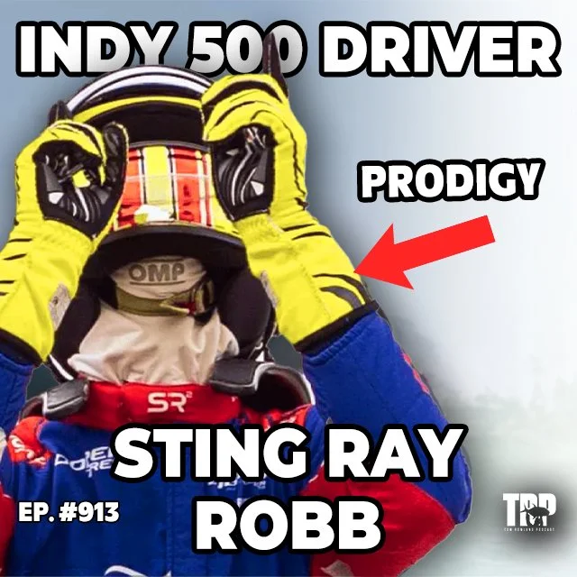 Hooked on Speed: Sting Ray Robb's Story from Idaho to Indy Racing!⎟Ep. #913
