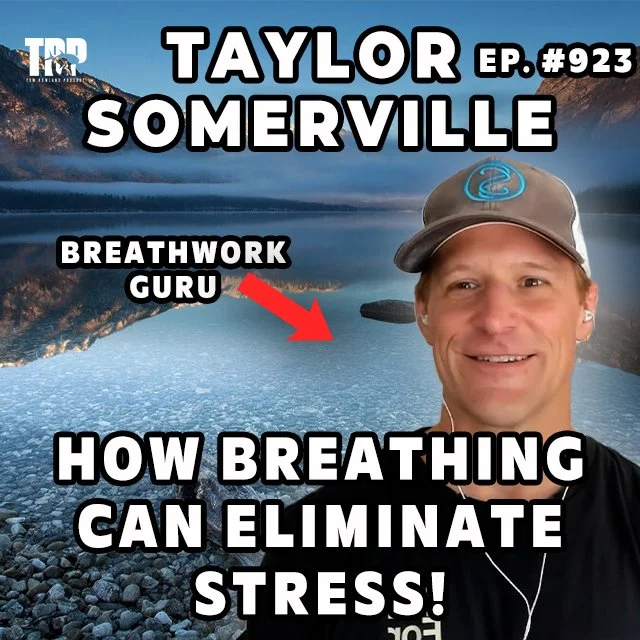 Breathwork Guru Taylor Somerville Teaches YOU How to Take Back Control! ⎸ Ep. #923