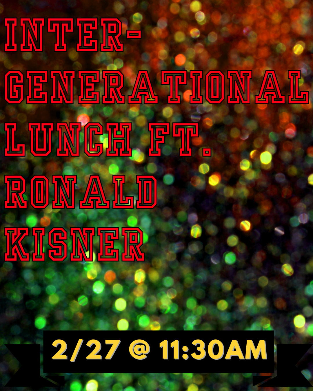 Intergenerational Lunch BHM Program featuring Ronald Kisner ...