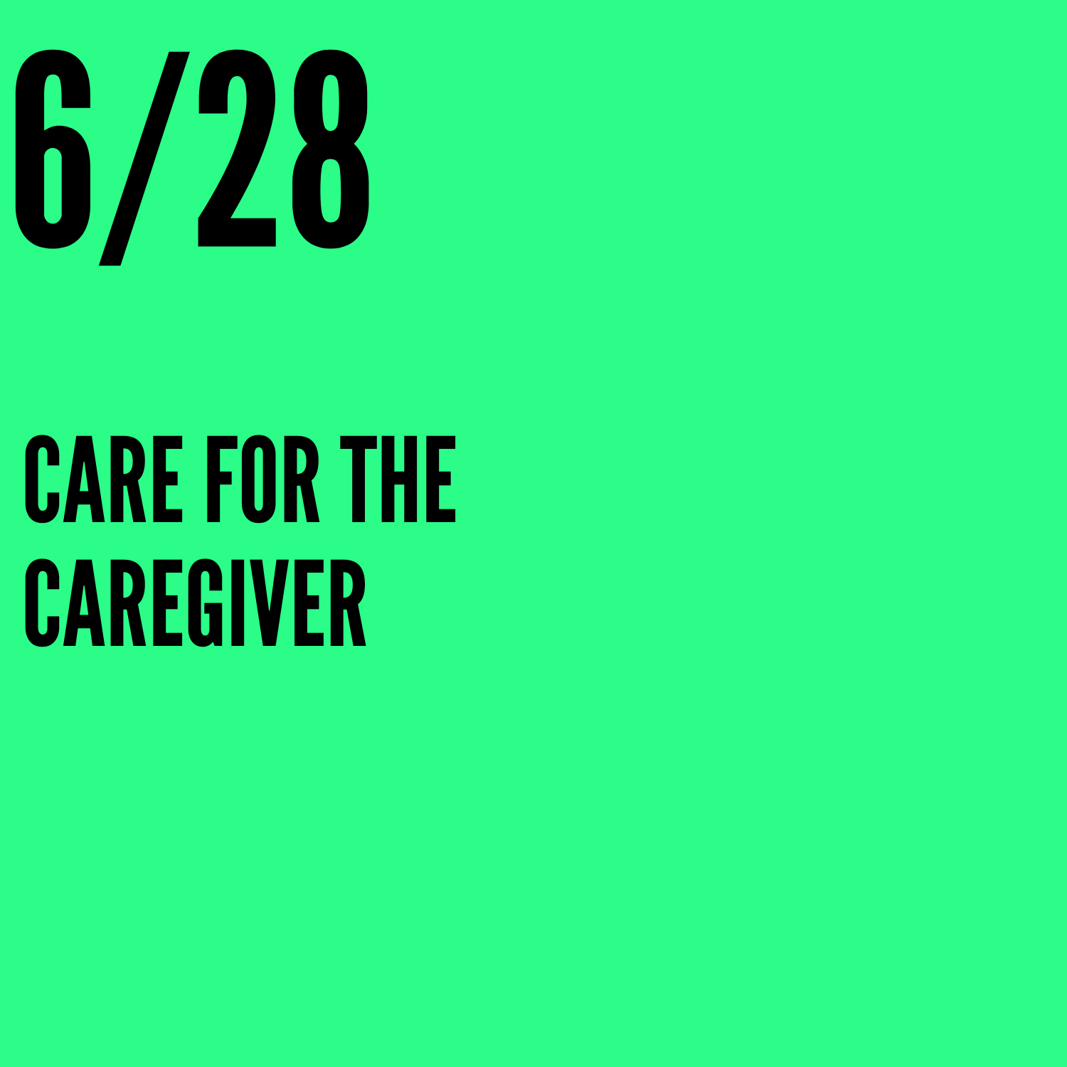 Care For The Caregiver