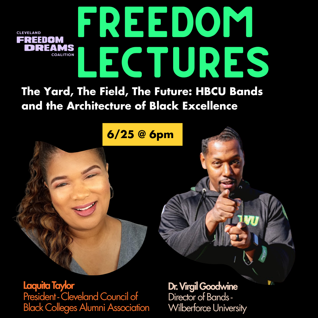 Freedom Lecture: The Yard, The Field, The Future: HBCU Bands