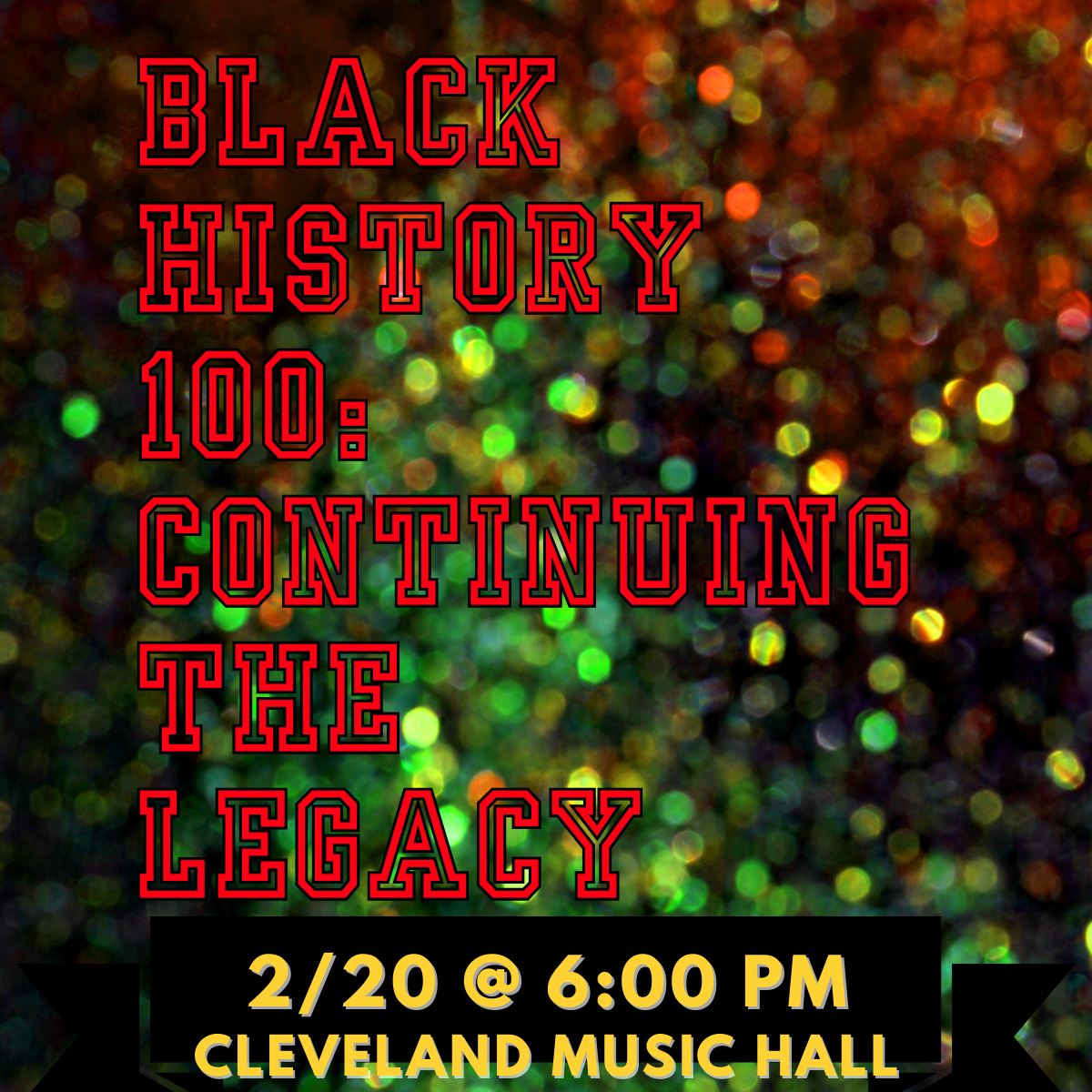 Black History 100: Continuing the Legacy